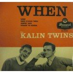 The Kalin Twins* - When (7