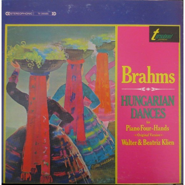 Brahms*, Walter* & Beatriz Klien - Hungarian Dances For Piano Four-Hands (Original Version) (LP)