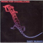 Gary Numan - Music For Chameleons (7