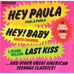 Various - Hey Paula, Hey Baby & Other Teenage Classics (LP, Comp)