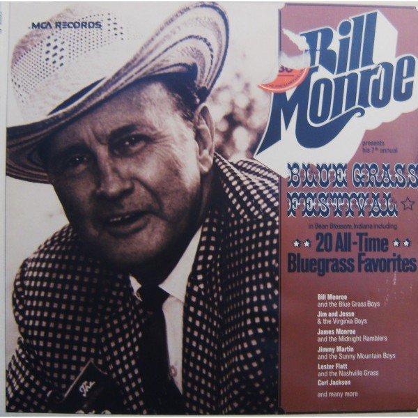 Various - Bill Monroe Presents His 7th Annual Blue Grass Festival - 20 All-Time Bluegrass Favorites (LP, Comp)