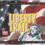 Various - The Liberty Trail: American Classics On Naxos (CD, Comp, Promo)