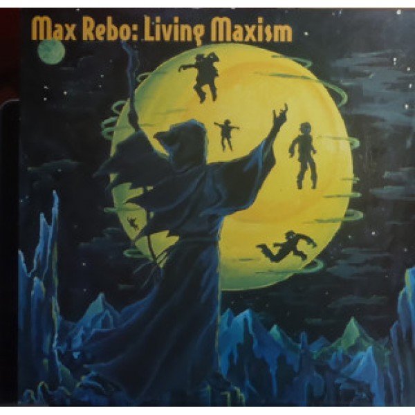 Max Rebo - Living Maxism (LP, Album)