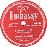 Maureen Evans - Stupid Cupid / Carolina Moon (Shellac, 10