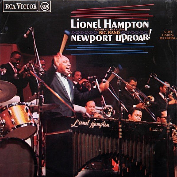 Lionel Hampton And His All-Star Alumni Big Band - Newport Uproar! (LP, Mono)