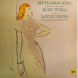 Lotte Lenya - September Song And Other American Theatre Songs Of Kurt Weill (LP, Album, Mono, RE)