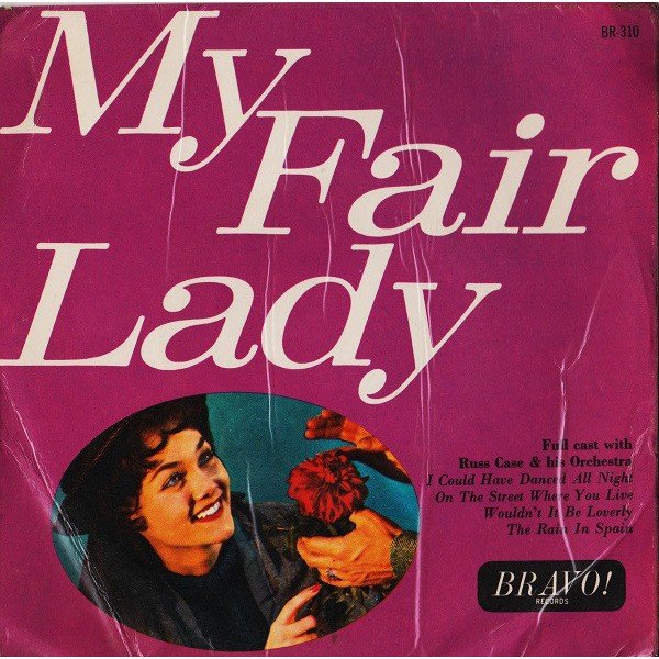 Russ Case & His Orchestra* - My Fair Lady (7