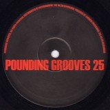 Pounding Grooves - Pounding Grooves 25 (10