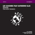 Lee Coombs Feat. Katherine Ellis - Shiver (Tom Novy Remixes) (12