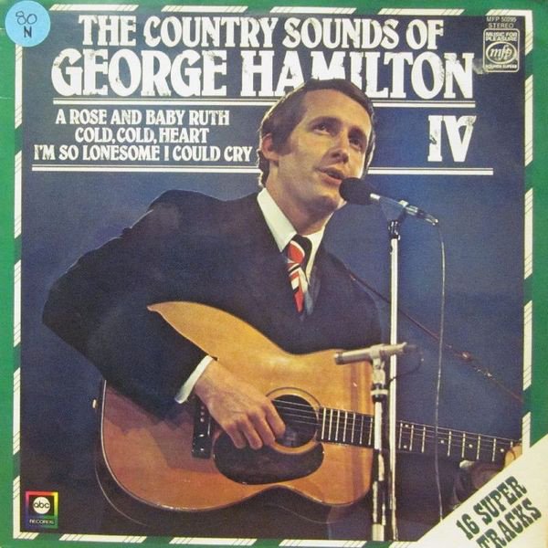 George Hamilton IV - The Country Sounds Of (LP, Comp, RE)