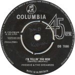 Freddie & The Dreamers - I'm Tellin' You Now (7