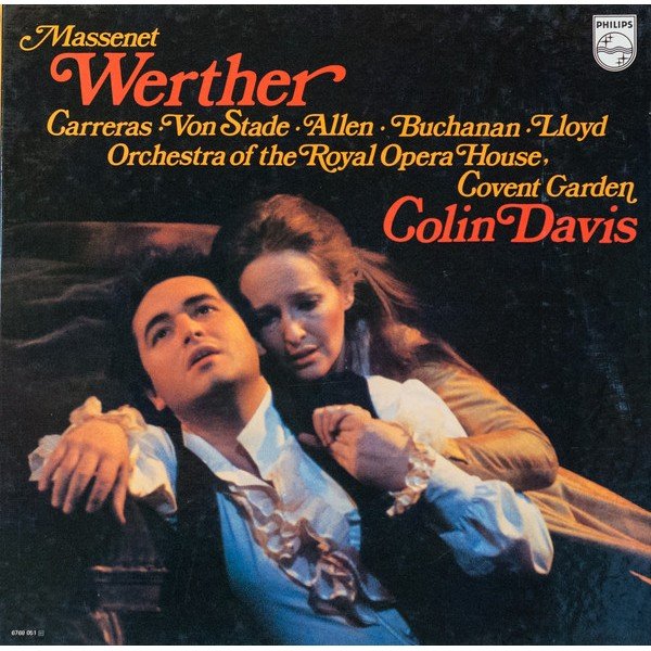 Massenet* - Carreras*, Von Stade*, Allen*, Buchanan*, Lloyd*, Orchestra Of The Royal Opera House, Covent Garden, Colin Davis* - Werther (3xLP, Album + Box)