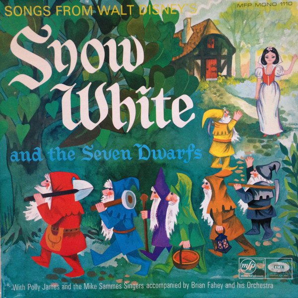 Polly James, Tony Peters And The Mike Sammes Singers* With Brian Fahey And His Orchestra - Snow White and the Seven Dwarfs (LP)