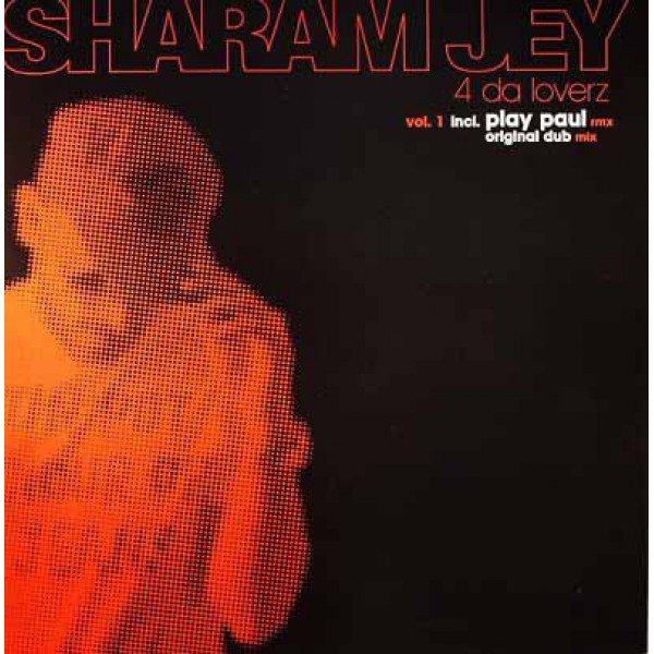 Sharam Jey - 4 Da Loverz (12