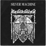 Hawkwind - Silver Machine (7