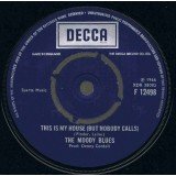 The Moody Blues - Boulevard De La Madeleine / This Is My House (7