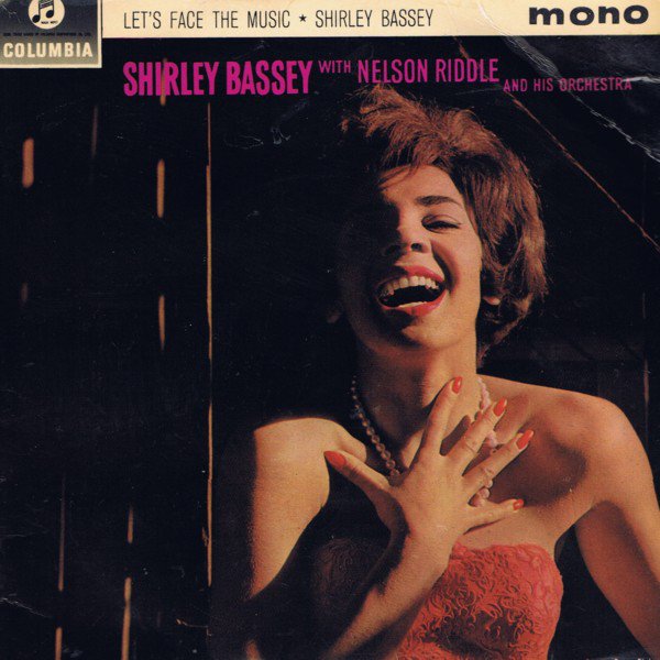 Shirley Bassey With Nelson Riddle And His Orchestra - Let's Face The Music (7