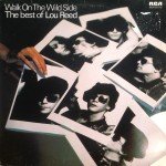 Lou Reed - Walk On The Wild Side - The Best Of Lou Reed (LP, Comp, RE)