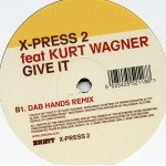 X-Press 2 - Give It (Disc 2) (12