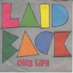 Laid Back - One Life / It's The Way You Do It (7