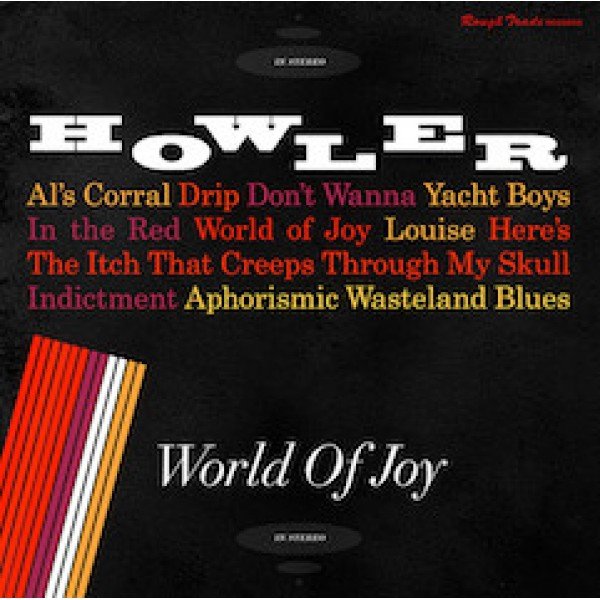 Howler (2) - World Of Joy (LP)