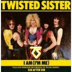 Twisted Sister - I Am (I'm Me) (7