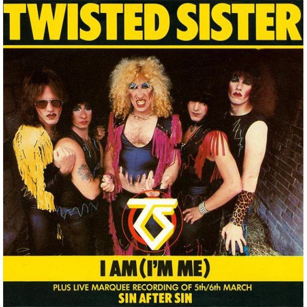Twisted Sister - I Am (I'm Me) (7