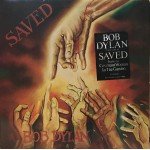 Bob Dylan - Saved (LP, Album)