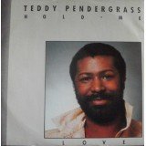 Teddy Pendergrass - Hold Me / Love (12