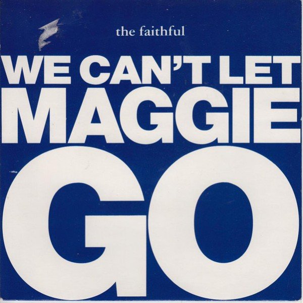 The Faithful (2) - We Can't Let Maggie Go (7