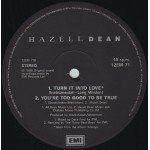 Hazell Dean - Turn It Into Love (12