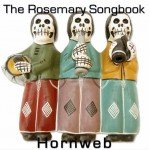 Hornweb* - The Rosemary Songbook (CD, Album)