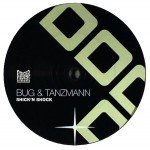 Bug* & Tanzmann* - Shick'n Shock (12