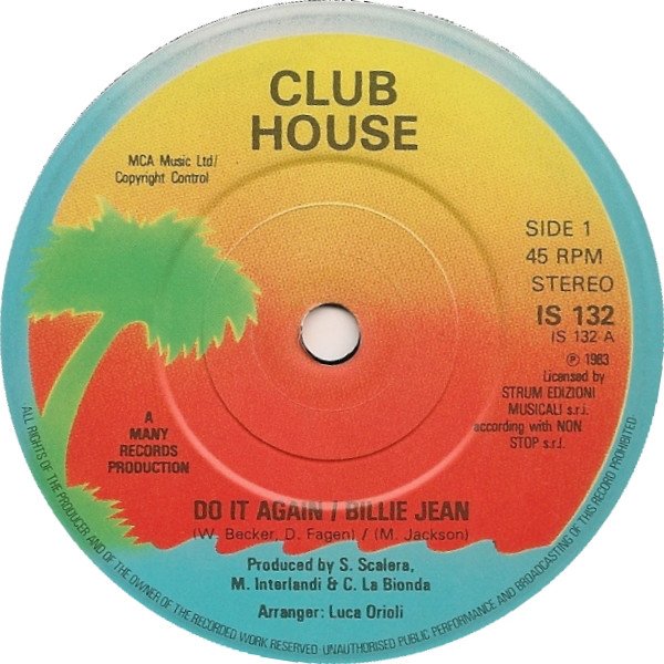 Club House - Do It Again / Billie Jean (7