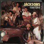 Jacksons* - Torture (7