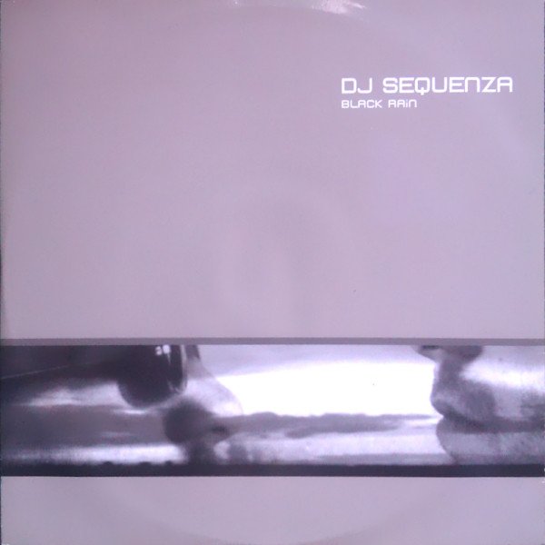 DJ Sequenza - Black Rain (12