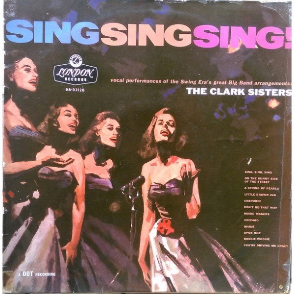 The Clark Sisters (2) - Sing Sing Sing (LP, Album, Mono)