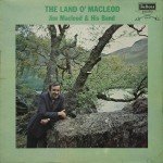 Jim MacLeod And His Band* - The Land O' MacLeod  (LP)