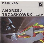 Andrzej Trzaskowski -  Polish Jazz Vol. 2 (CD, Comp)