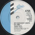 Owen Paul - My Favourite Waste Of Time (7