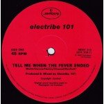 Electribe 101 - Tell Me When The Fever Ended (12