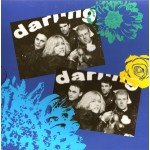 The Darling Buds - You've Got To Choose (7