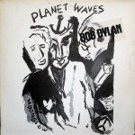 Bob Dylan - Planet Waves (LP, Album)