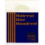 Haircut One Hundred - Prime Time (7
