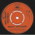 The New Christy Minstrels - Three Wheels On My Wagon / Mighty Mississippi (7