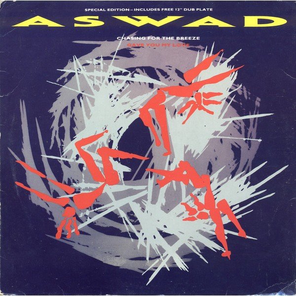 Aswad - Chasing For The Breeze / Gave You My Love (2x12