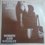 Women And Whiskey - Between The Lines (LP)