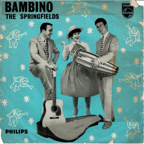 The Springfields - Bambino (7