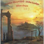 Justin Hayward âˆ™ John Lodge - Blue Jays (LP, Album, Gat)