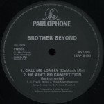 Brother Beyond - He Ain't No Competition (12